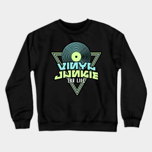 VINYL JUNKIE  - For Life (blue/lime) Crewneck Sweatshirt